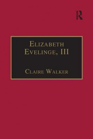 Knjiga Elizabeth Evelinge, III Claire Walker