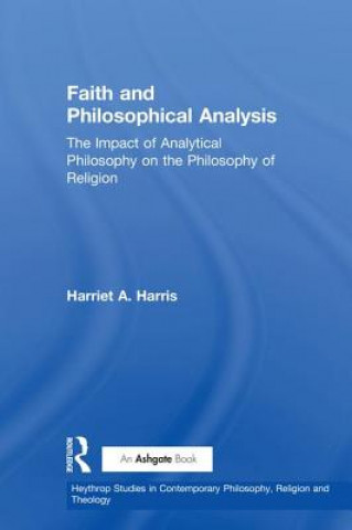 Książka Faith and Philosophical Analysis Dr. Harriet A. Harris