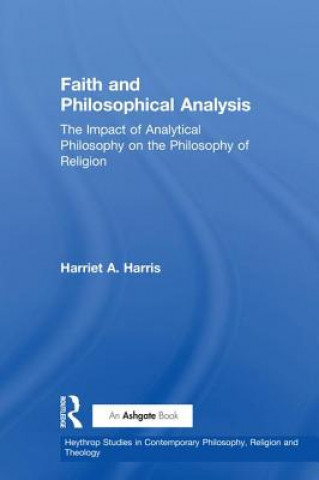 Kniha Faith and Philosophical Analysis Dr. Harriet A. Harris