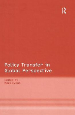 Könyv Policy Transfer in Global Perspective Mark Evans