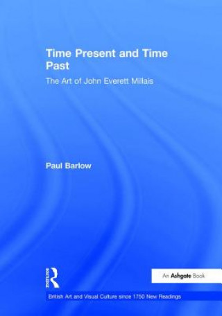 Kniha Time Present and Time Past Paul Barlow