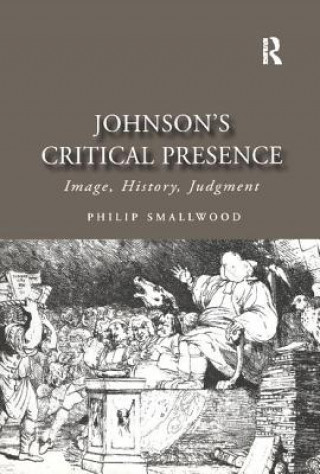 Könyv Johnson's Critical Presence Philip Smallwood
