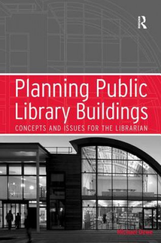 Carte Planning Public Library Buildings Michael Dewe