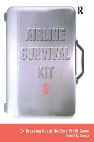 Könyv Airline Survival Kit Nawal K. Taneja
