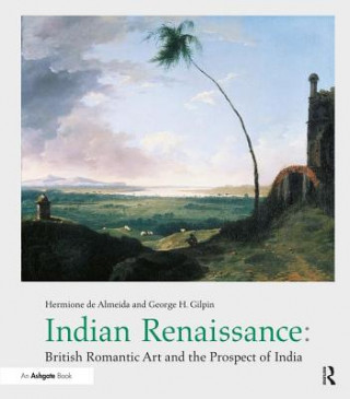 Książka Indian Renaissance George H. Gilpin