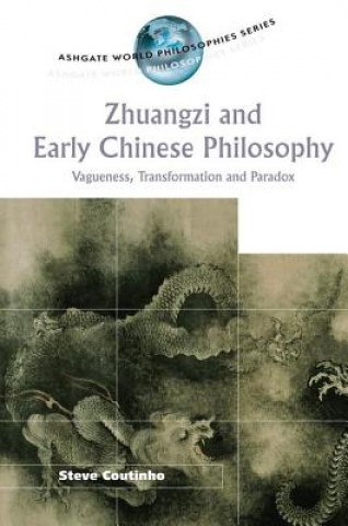 Könyv Zhuangzi and Early Chinese Philosophy Steve Coutinho