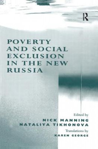 Kniha Poverty and Social Exclusion in the New Russia Nataliya Tikhonova