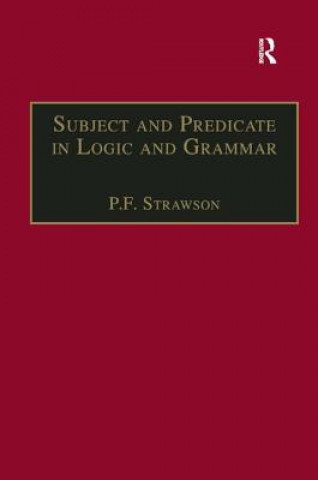 Carte Subject and Predicate in Logic and Grammar P. F. Strawson