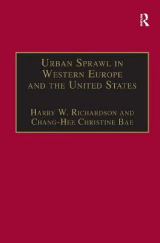 Книга Urban Sprawl in Western Europe and the United States Chang-Hee Christine Baie