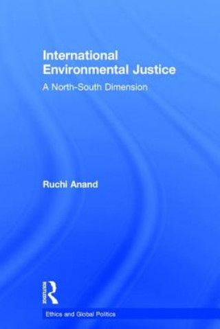 Könyv International Environmental Justice Ruchi Anand