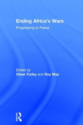 Kniha Ending Africa's Wars Roy May