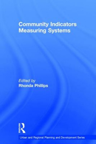 Книга Community Indicators Measuring Systems Rhonda Phillips