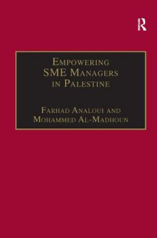 Kniha Empowering SME Managers in Palestine Mohammed Al-Madhoun