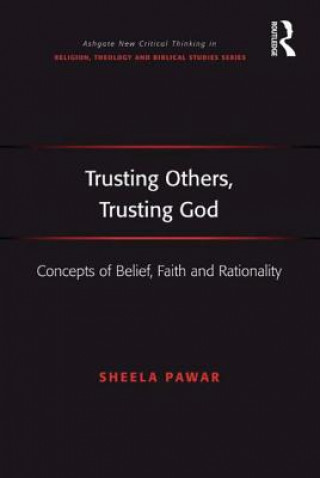 Carte Trusting Others, Trusting God Sheela Pawar