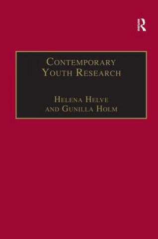 Kniha Contemporary Youth Research Gunilla Holm