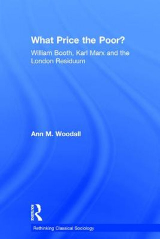 Kniha What Price the Poor? Ann M. Woodall