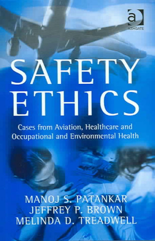 Libro Safety Ethics Melinda D. Treadwell