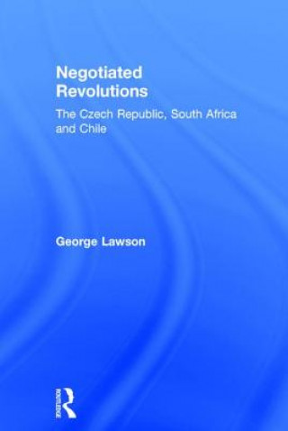 Knjiga Negotiated Revolutions George Lawson