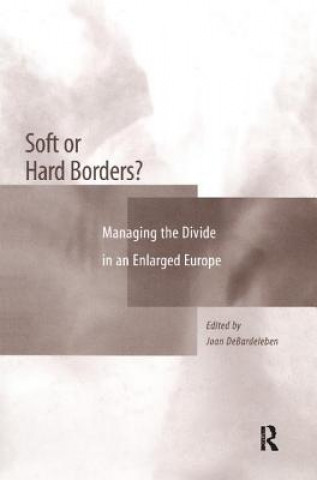 Könyv Soft or Hard Borders? Joan Debardeleben