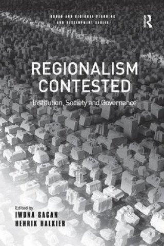 Kniha Regionalism Contested Henrik Halkier