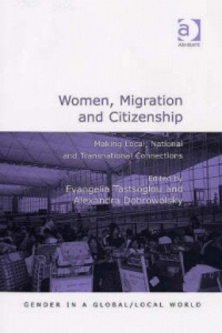 Book Women, Migration and Citizenship Alexandra Dobrowolsky