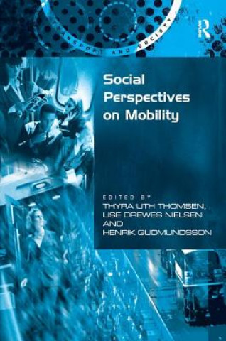 Βιβλίο Social Perspectives on Mobility Lise Drewes Nielsen