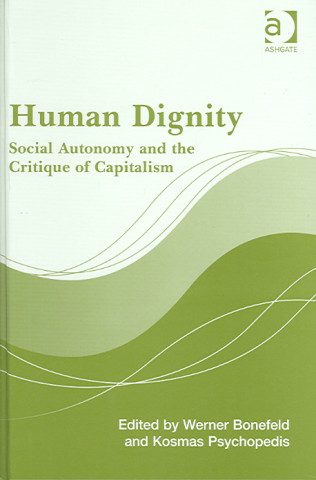 Könyv Human Dignity Werner Bonefeld