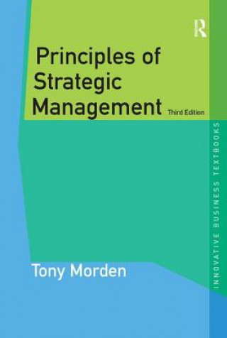 Carte Principles of Strategic Management Tony Morden