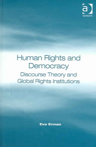 Knjiga Human Rights and Democracy Eva Erman