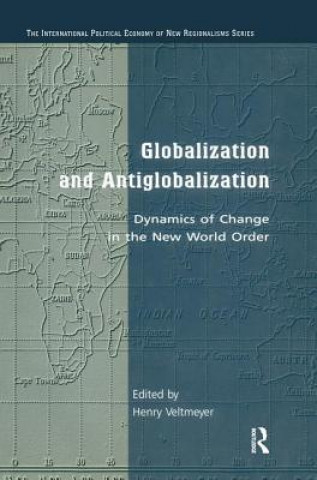 Книга Globalization and Antiglobalization Henry Veltmeyer