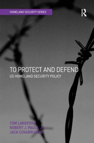 Книга To Protect and Defend Tom Lansford