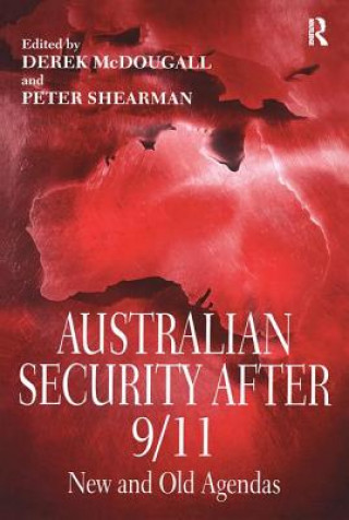 Knjiga Australian Security After 9/11 Derek McDougall