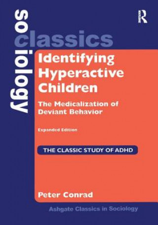 Knjiga Identifying Hyperactive Children Peter Conrad