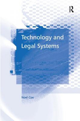 Книга Technology and Legal Systems Noel Cox