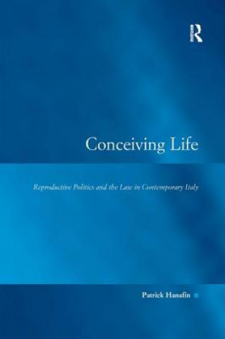 Kniha Conceiving Life Patrick Hanafin