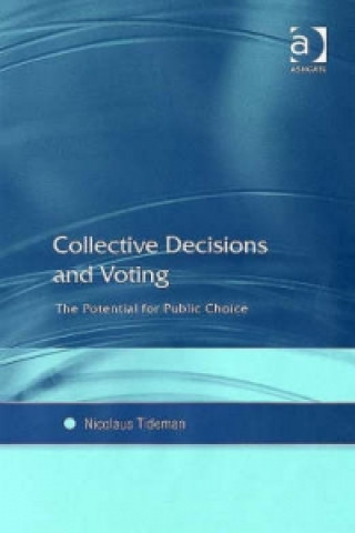 Carte Collective Decisions and Voting Nicolaus Tideman