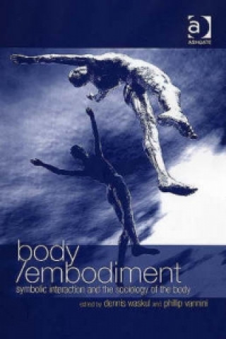 Buch Body/Embodiment Professor Phillip Vannini