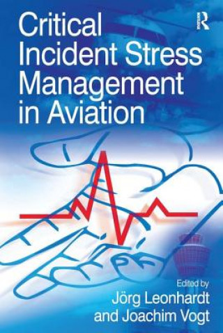 Carte Critical Incident Stress Management in Aviation Joachim Vogt