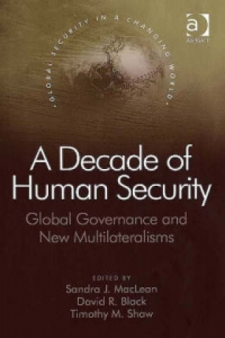 Livre Decade of Human Security David R. Black