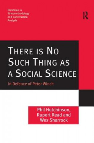 Buch There is No Such Thing as a Social Science Phil Hutchinson