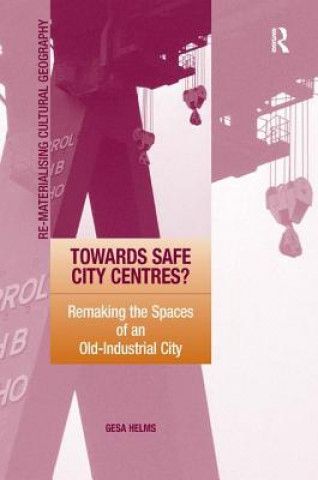 Buch Towards Safe City Centres? Gesa Helms