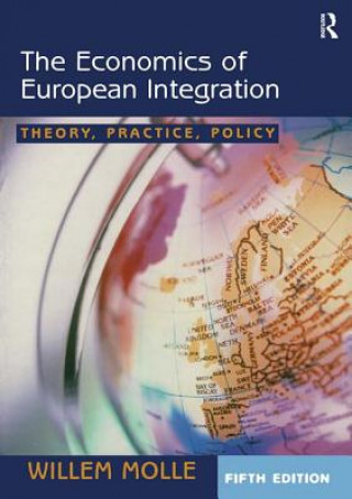 Kniha Economics of European Integration W.T.M. Molle