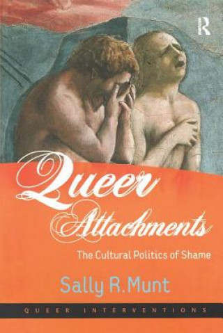 Book Queer Attachments Sally R. Munt