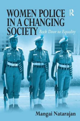 Kniha Women Police in a Changing Society Mangai Natarajan