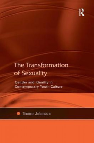 Книга Transformation of Sexuality Thomas Johansson