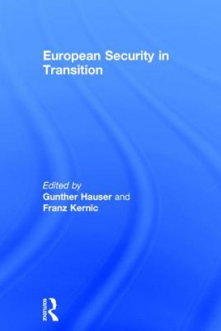 Kniha European Security in Transition Franz Kernic