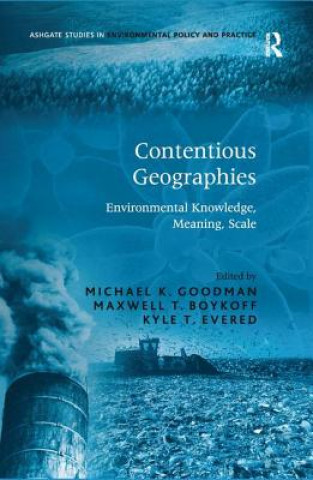 Libro Contentious Geographies Dr. Maxwell T. Boykoff