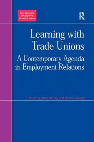 Kniha Learning with Trade Unions Moira Calveley