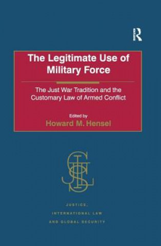 Kniha Legitimate Use of Military Force 
