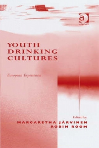 Книга Youth Drinking Cultures Margaretha Jarvinen